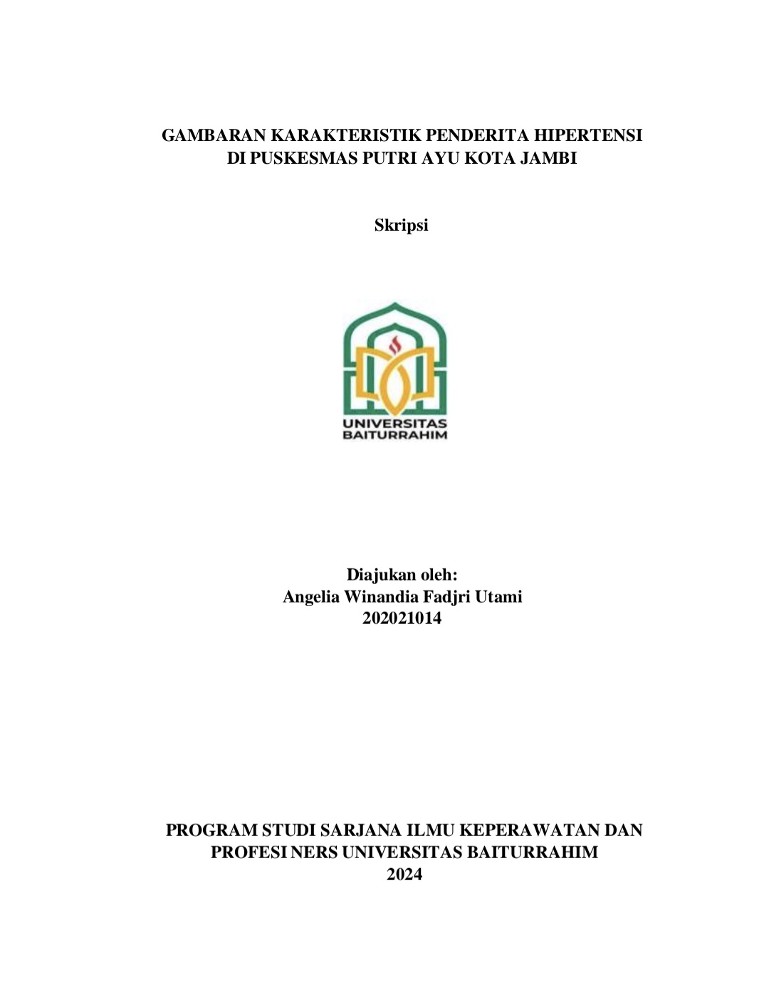 GAMBARAN KARAKTERISTIK PENDERITA HIPERTENSI DI PUSKESMAS PUTRI AYU KOTA JAMBI