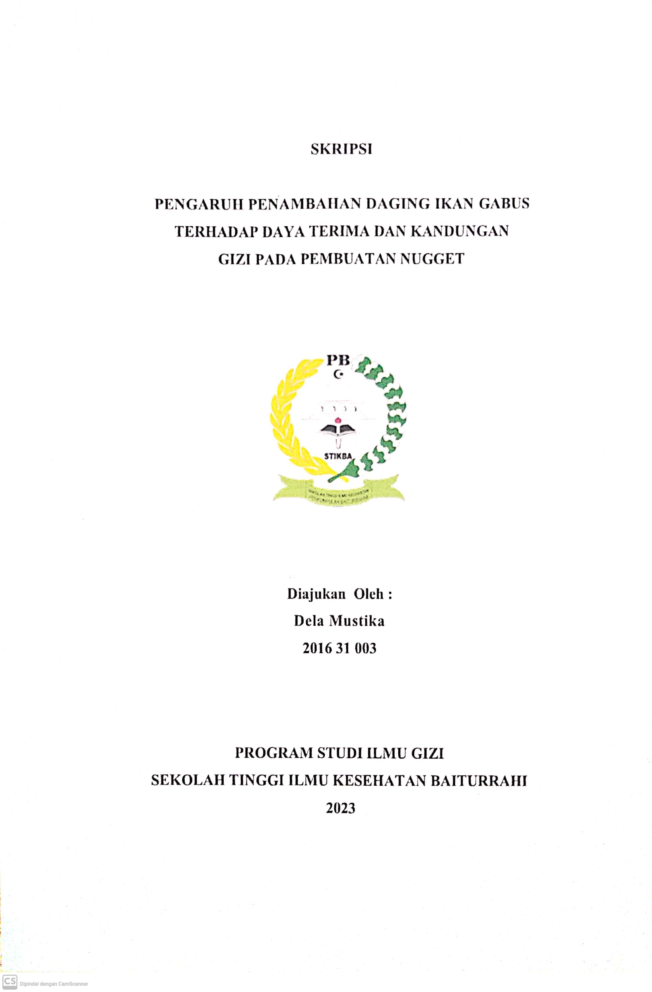 PENGARUH PENAMBAHAN DAGING IKAN GABUS TERHADAP DAYA TERIMA DAN KANDUNGAN GIZI PADA PEMBUATAN NUGGET