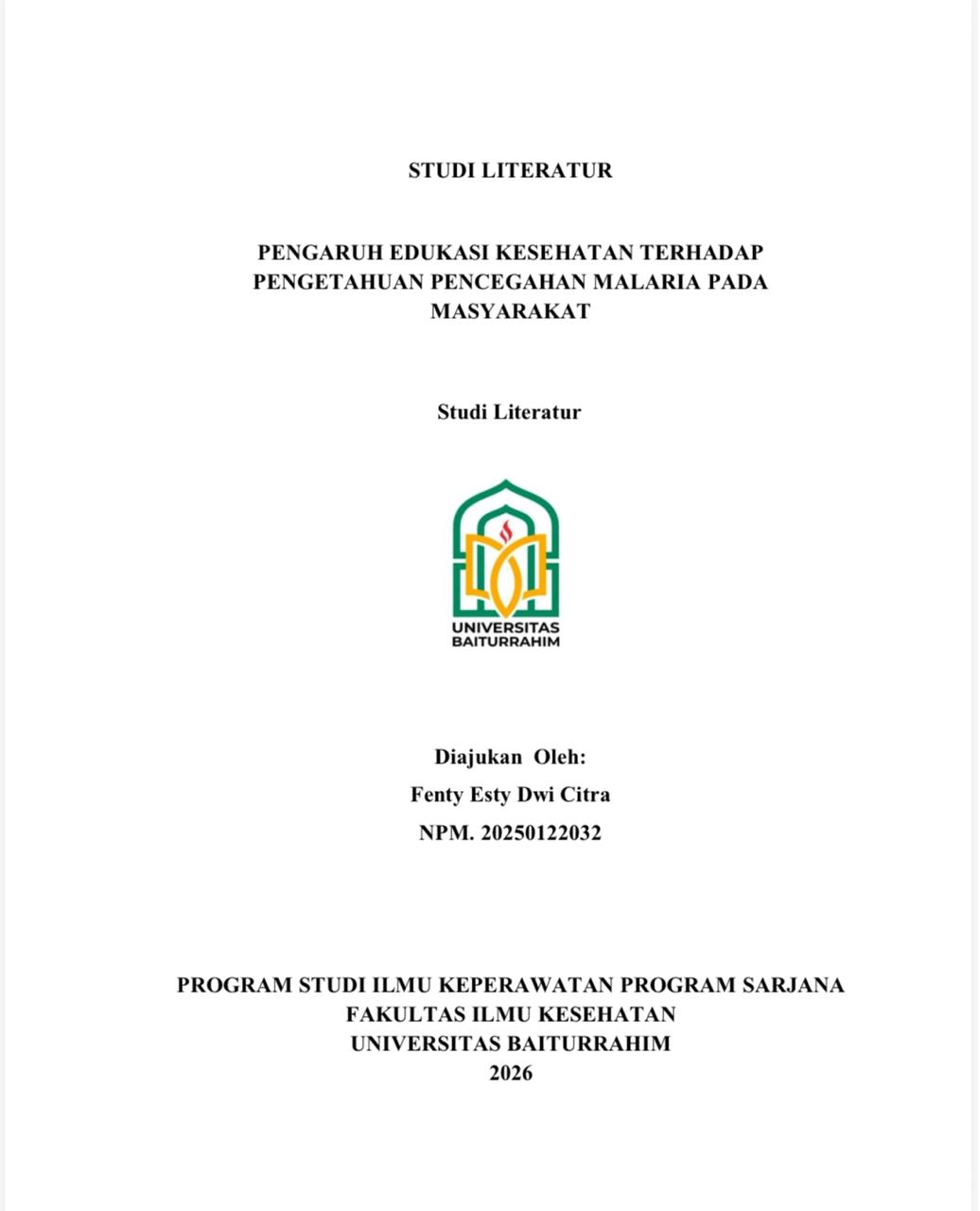 PENGARUH EDUKASI KESEHATAN TERHADAP PENGETAHUAN PENCEGAHAN MALARIA PADA MASYARAKAT