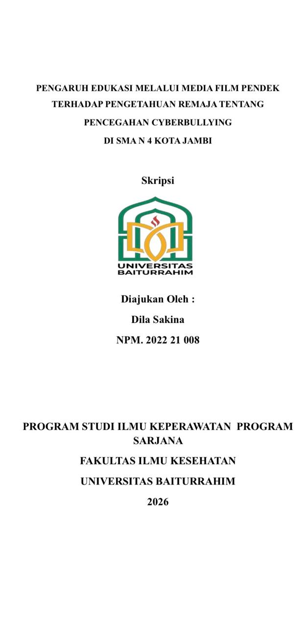 Pengaruh Edukasi Melalui Media Film Pendek Terhadap Pengetahuan Remaja Tentang Pencegahan Cyberbullying Di SMA N 4 Kota Jambi