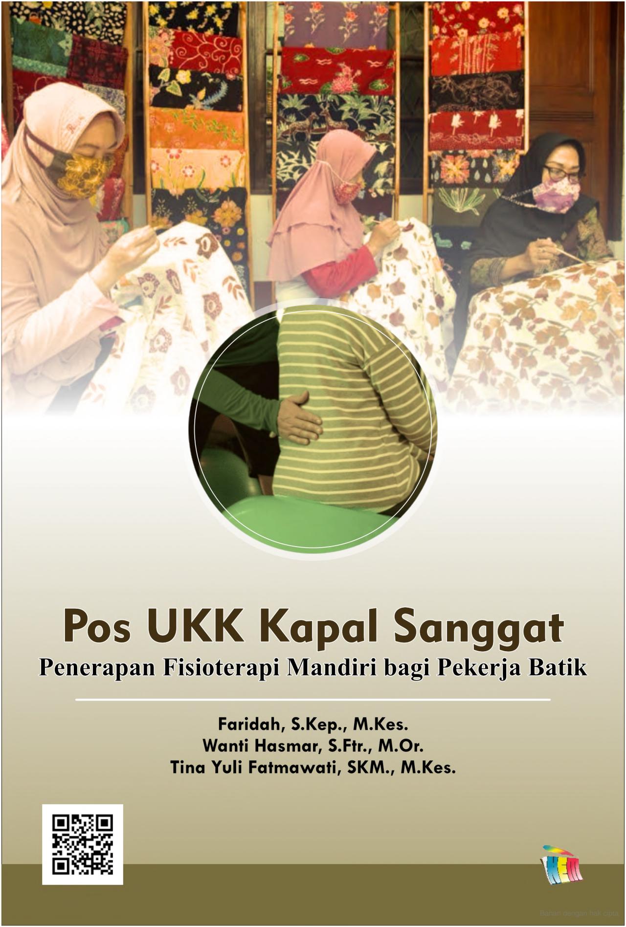 Monograf Inovasi Program Pos UKK dengan Gangguan Muskuloskeletal pada Pekerja Batik