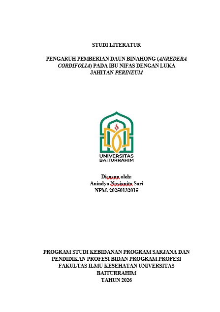 Pengaruh Pemberian Daun Binahong (Anredera Cordifolia) Pada Ibu Nifas dengan Luka Jahitan Perineum