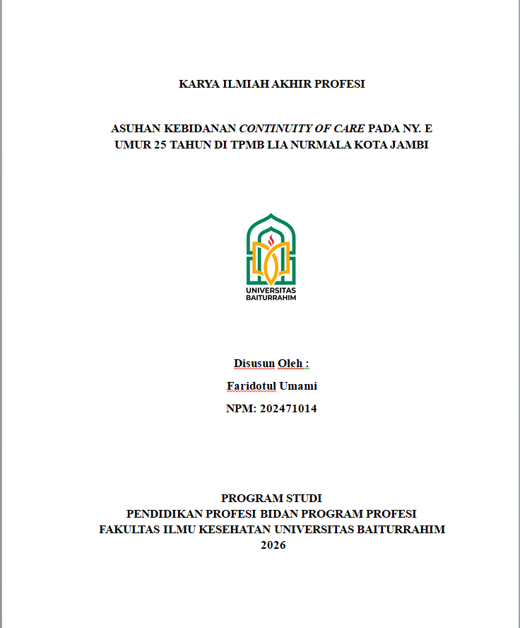 Asuhan Kebidanan Continuity of Care pada Ny. E umur 25 tahun di tpmb lia nurmala kota jambi