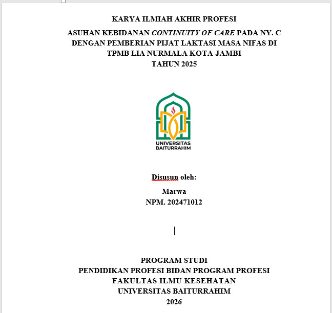 ASUHAN KEBIDANAN CONTINUITY OF CARE PADA NY. C DENGAN PEMBERIAN PIJAT LAKTASI MASA NIFAS DI TPMB LIA NURMALA KOTA JAMBI TAHUN 2025