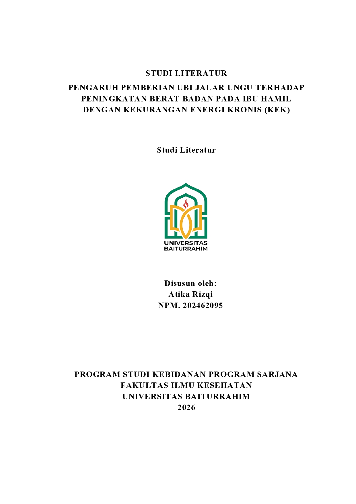  PENGARUH PEMBERIAN UBI JALAR UNGU TERHADAP PENINGKATAN BERAT BADAN PADA IBU HAMIL DENGAN KEKURANGAN ENERGI KRONIS (KEK)
