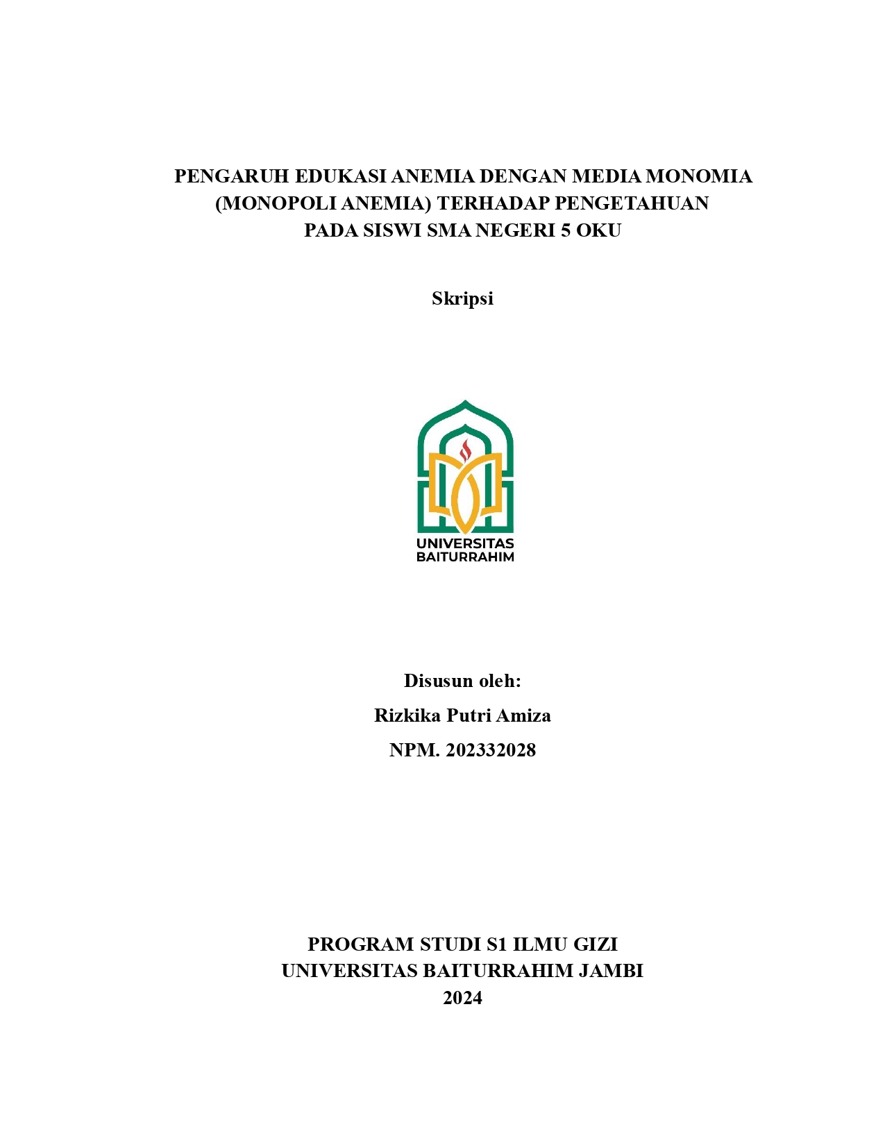 PENGARUH EDUKASI ANEMIA DENGAN MEDIA MONOMIA (MONOPOLI ANEMIA) TERHADAP PENGETAHUAN PADA SISWI SMA NEGERI 5 OKU