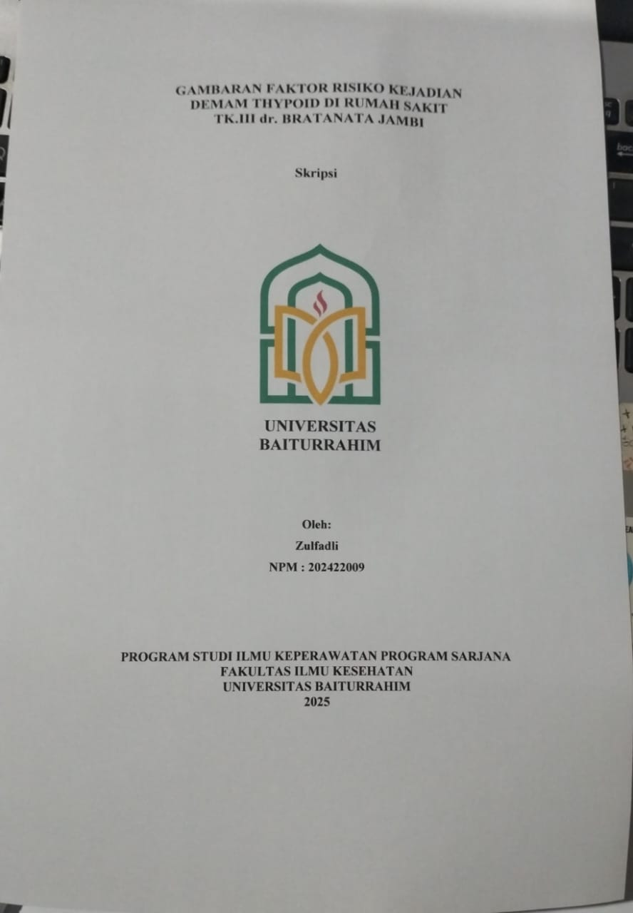 GAMBARAN FAKTOR RISIKO KEJADIAN  DEMAM THYPOID DI RUMAH SAKIT TK.III dr. BRATANATA JAMBI