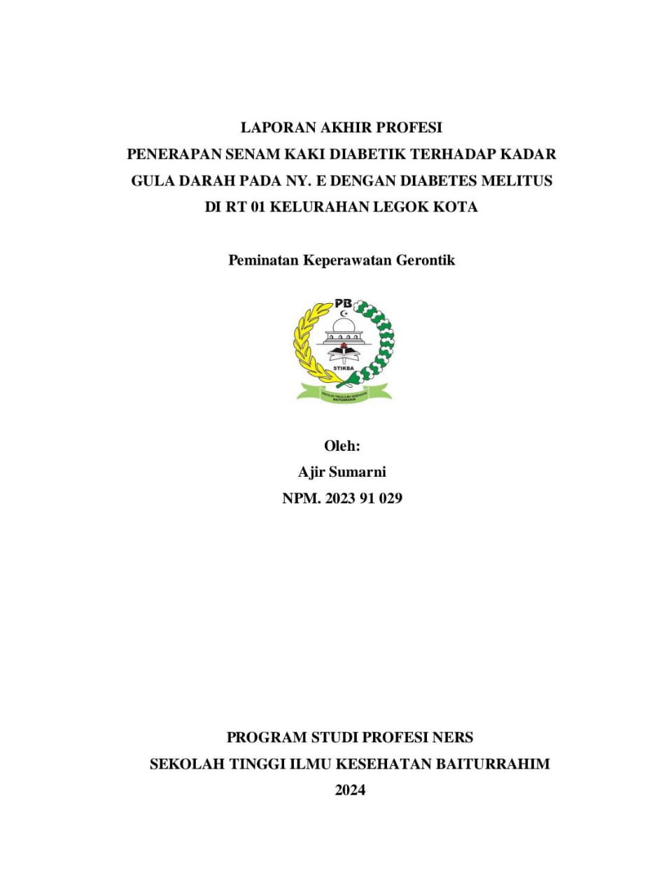 laporan akhir profesi penerapan senam kaki diabetik terhadap kadar gula darah pada ny. E dengan diabetes melius di rt 01 kelurahan legok kota jambi