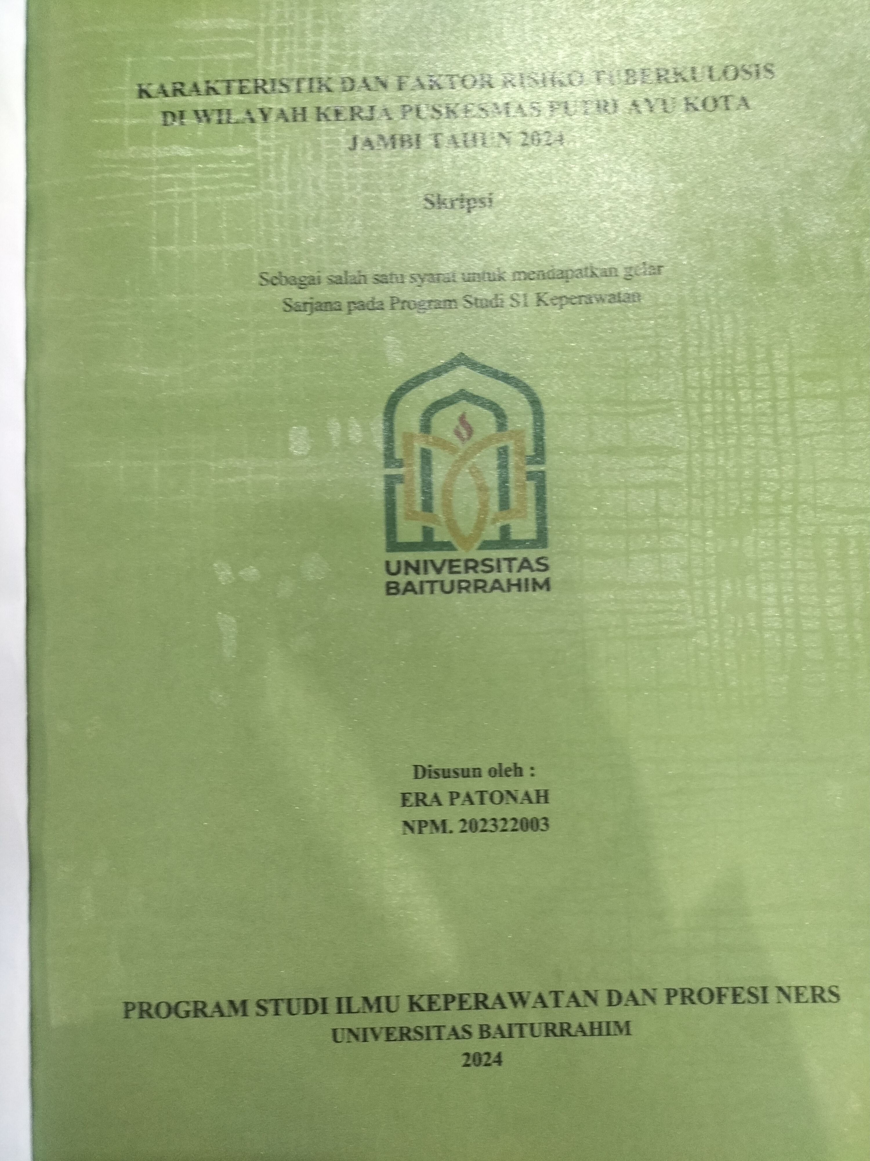 Karakteristik dan faktor resiko tuberkulosis di wilayah kerja puskesmas putri ayu kota jambi tahun 2024