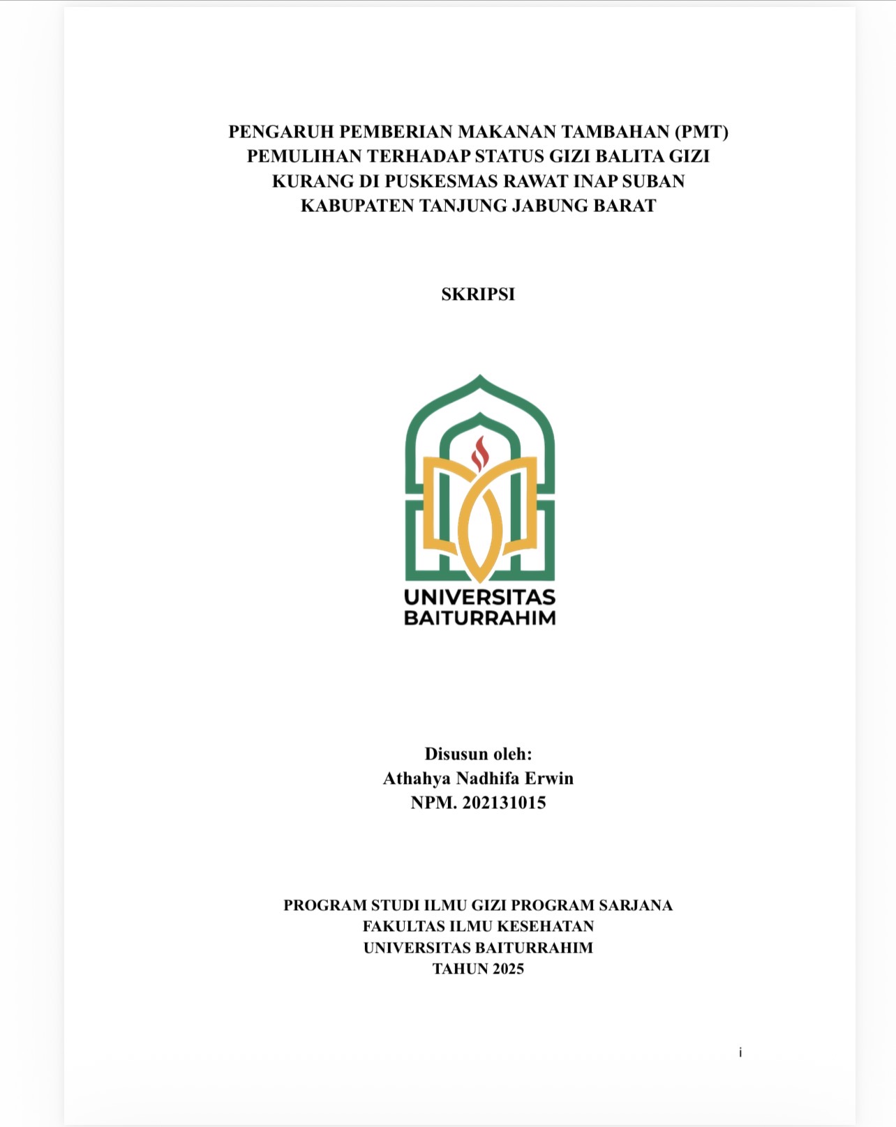 PENGARUH PEMBERIAN MAKANAN TAMBAHAN (PMT) PEMULIHAN TERHADAP STATUS GIZI BALITA GIZI KURANG DI PUSKESMAS RAWAT INAP SUBAN KABUPATEN TANJUNG JABUNG BARAT