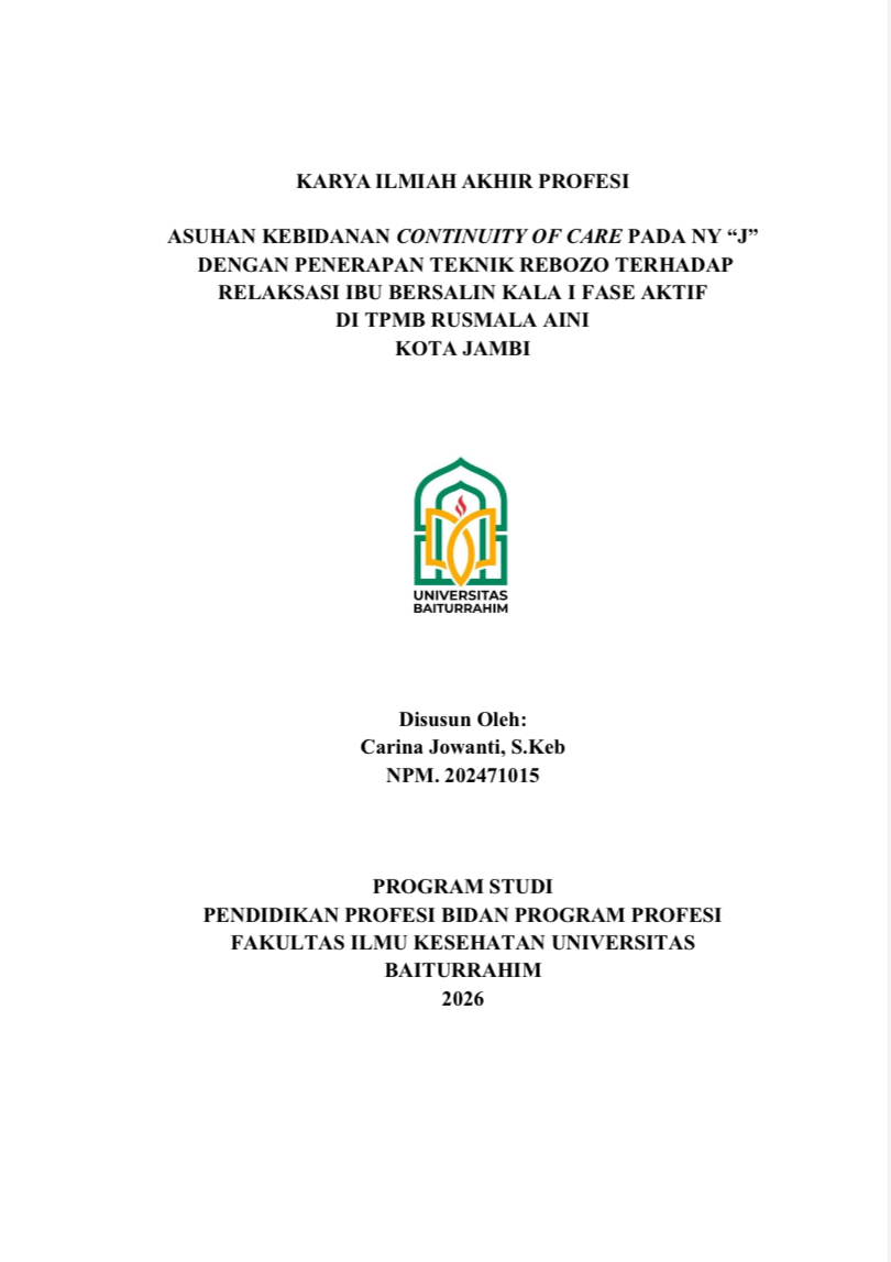 Asuhan kebidanan Continuity of care pada Ny. J dengan penerapan Teknik Rebozo Terhadap Relaksasi Ibu bersalin Kala I fase aktif di tpmb rusmala aini kota jambi