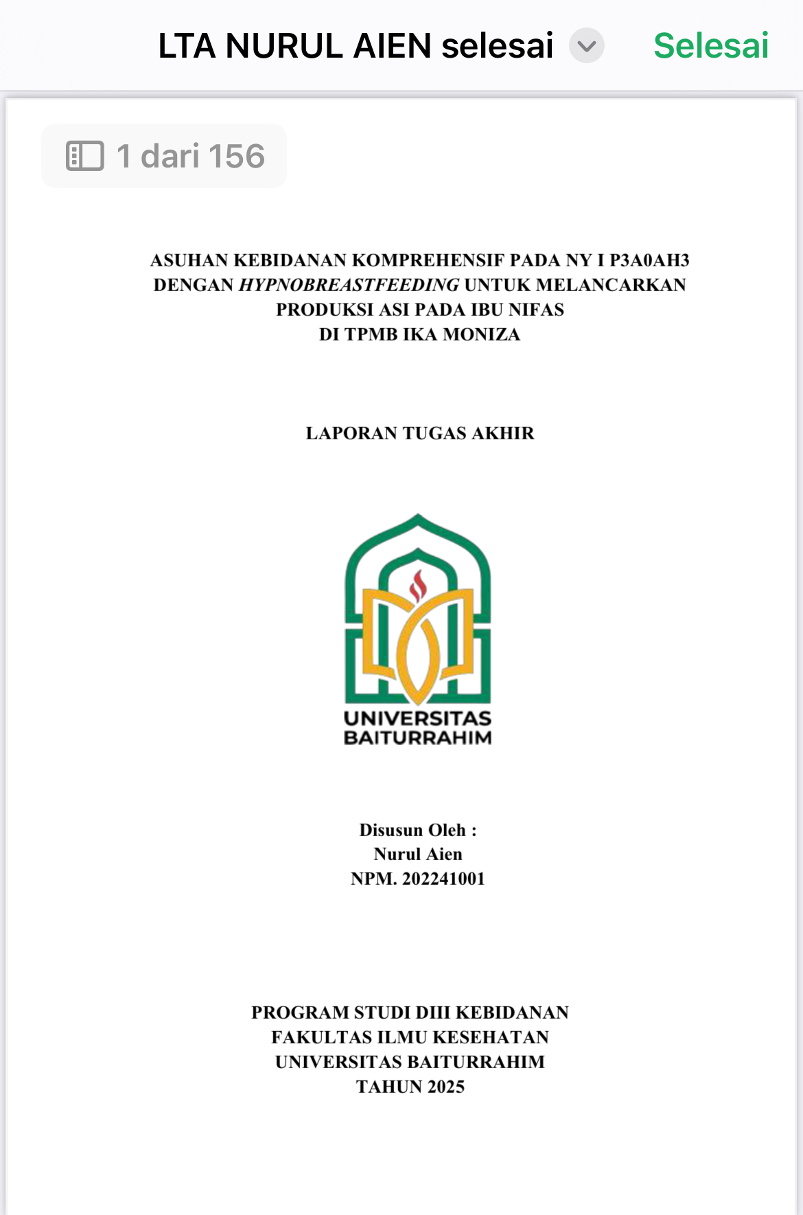 ASUHAN KEBIDANAN KOMPREHENSIF PADA NY I P3A0AH3 DENGAN HYPNOBREASTFEEDING UNTUK MELANCARKAN PRODUKSI ASI PADA IBU NIFAS DI TPMB IKA MONIZA