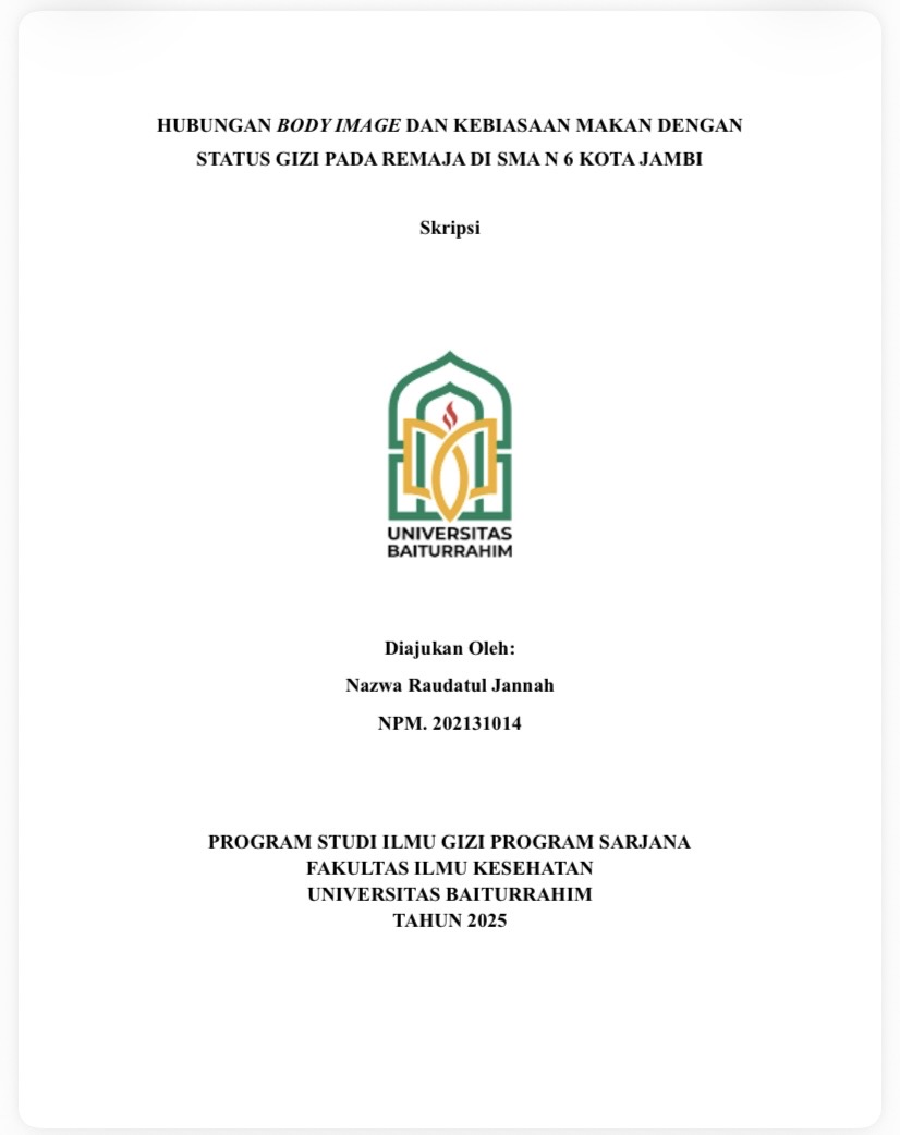 Hubungan body image dan kebiasaan makan dengan status gizi pasa remaja di sman 6 kota jambi