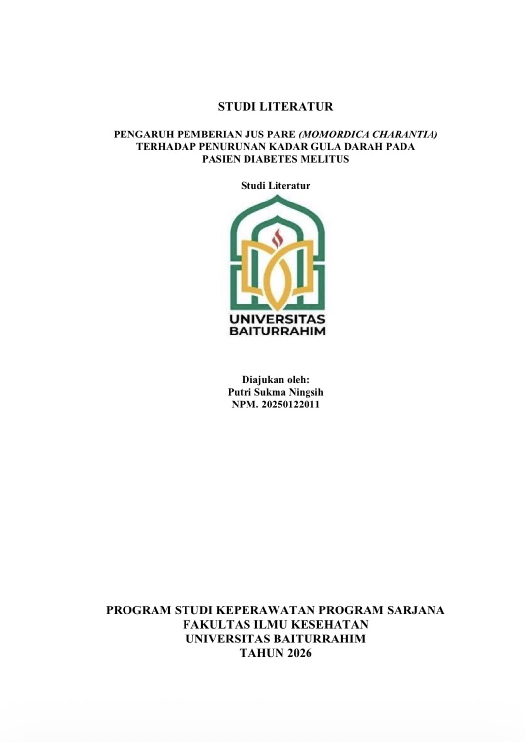 STUDI LITERATUR PENGARUH PEMBERIAN JUS PARE (MOMORDICA CHARANTIA) TERHADAP PENURUNAN KADAR GULA DARAH PADA PASIEN DIABETES MELITUS