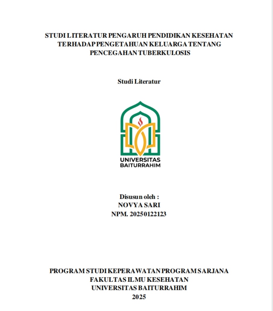 STUDI LITERATUR PENGARUH PENDIDIKAN KESEHATAN  TERHADAP PENGETAHUAN KELUARGA TENTANG PENCEGAHAN TUBERKULOSIS