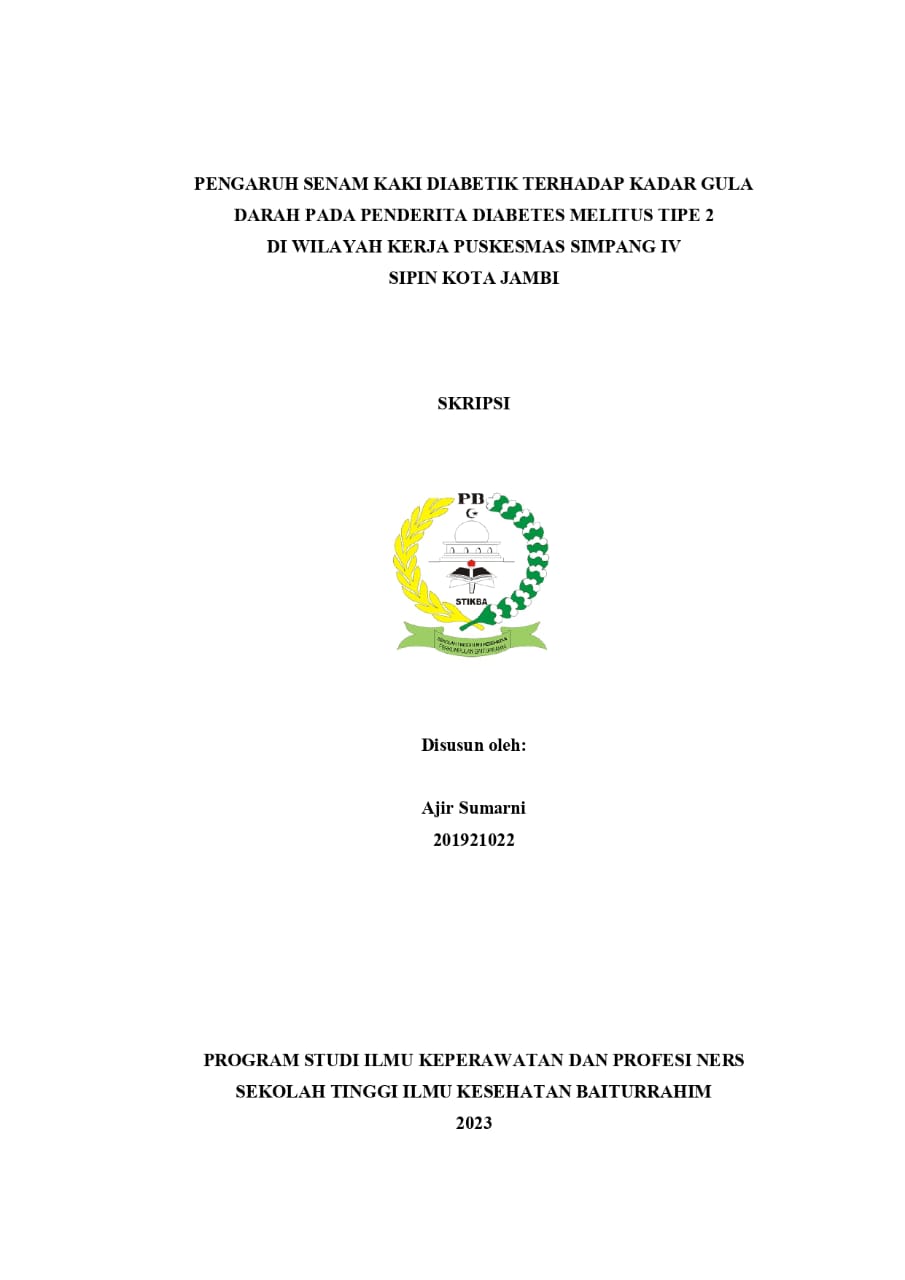pengaruh senam kaki diabetik terhadap kadar gula darah pada penderita diabetes mellitus tipe 2 di wilayah kerja puskesmas simpang IV sipin kota jambi