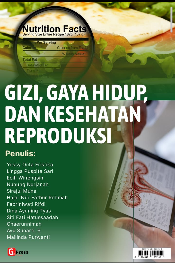 GIZI, GAYA HIDUP, DAN KESEHATAN REPRODUKSI