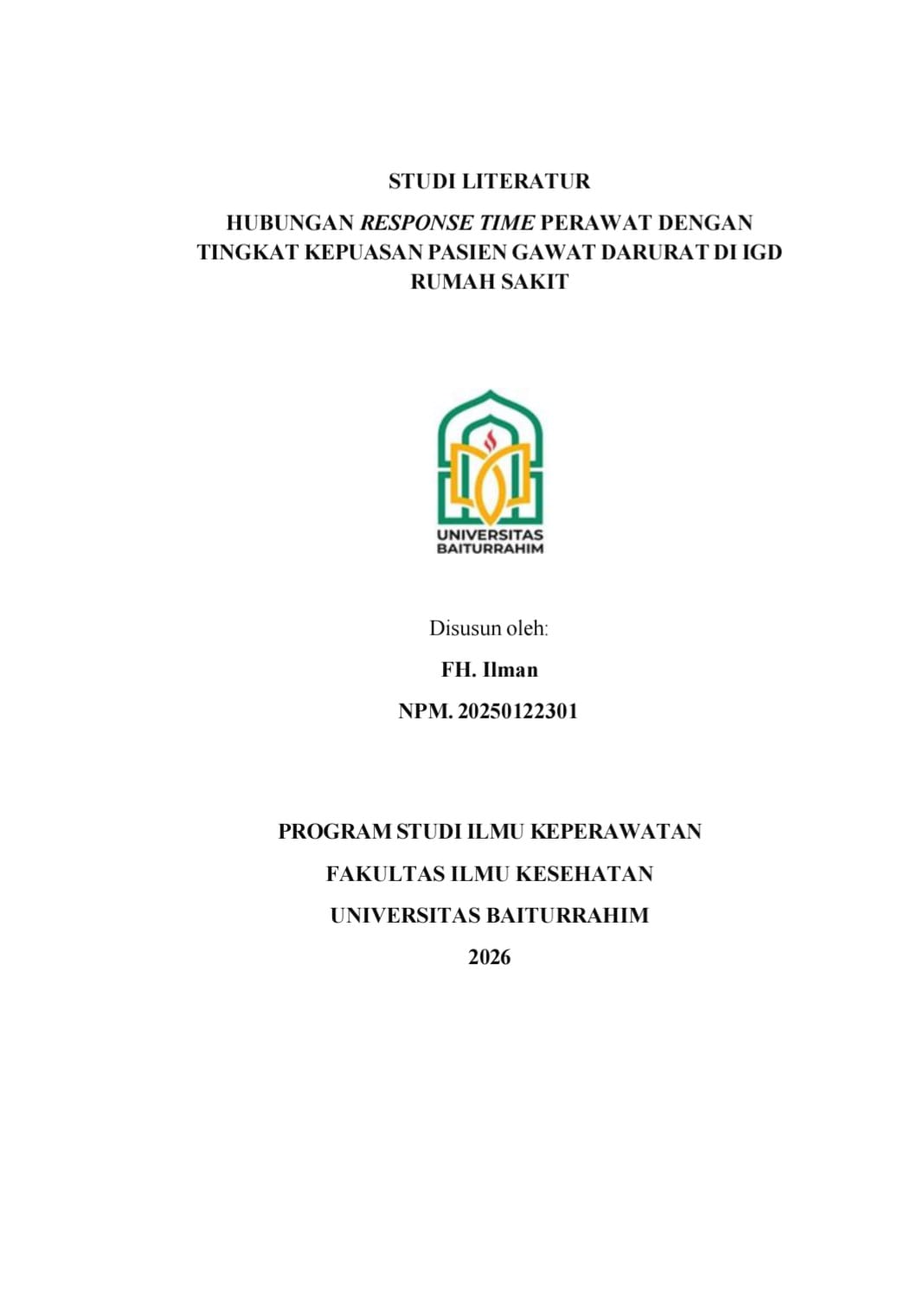 STUDI LITERATUR HUBUNGAN RESPONSE TIME PERAWAT DENGAN TINGKAT KEPUASAN PASIEN GAWAT DARURAT DI IGD RUMAH SAKIT