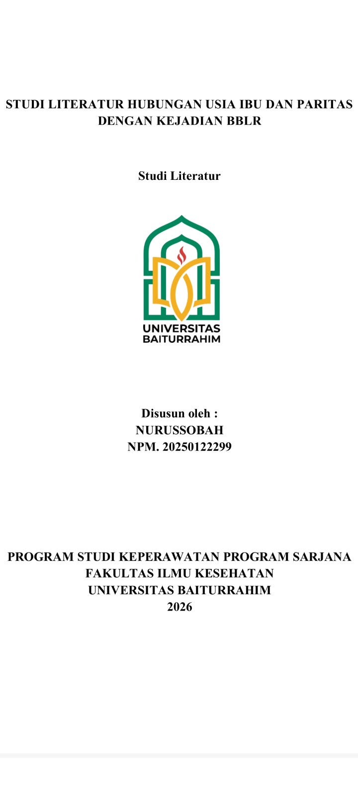 STUDI LITERATUR HUBUNGAN USIA IBU DAN PARITAS DENGAN KEJADIAN BBLR