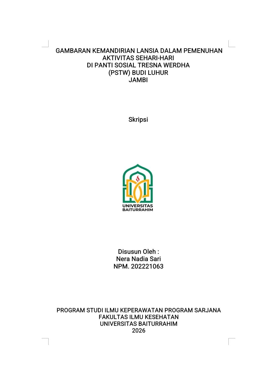 gambaran kemandirian lansia dalam pemenuhan aktivitas sehari hari dipanti sosial tresna wardha (PSTW) budi luhur jambi
