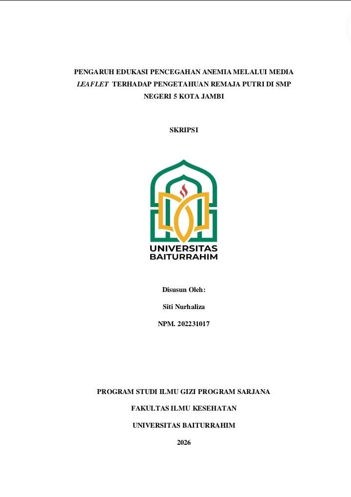 Pengaruh edukasi pencegahan anemia melalui media leaflet terhadap pengetahuan remaja putri di SMP Negeri 5 kota jambi