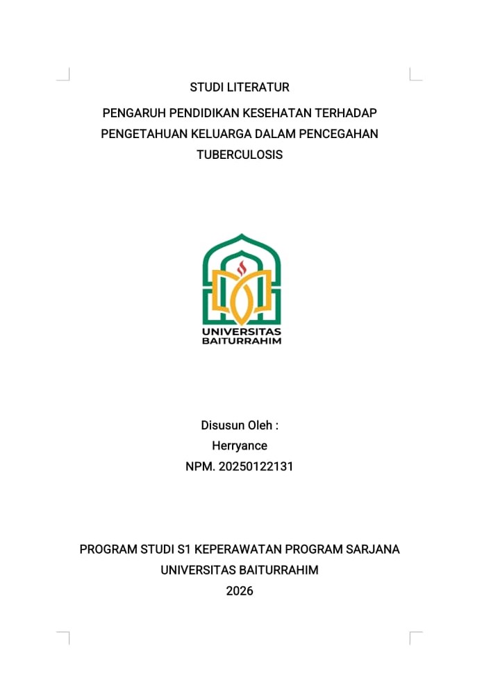 PENGARUH PENDIDIKAN KESEHATAN TERHADAP PENGETAHUAN KELUARGA DALAM PENCEGAHAN TUBERCULOSIS