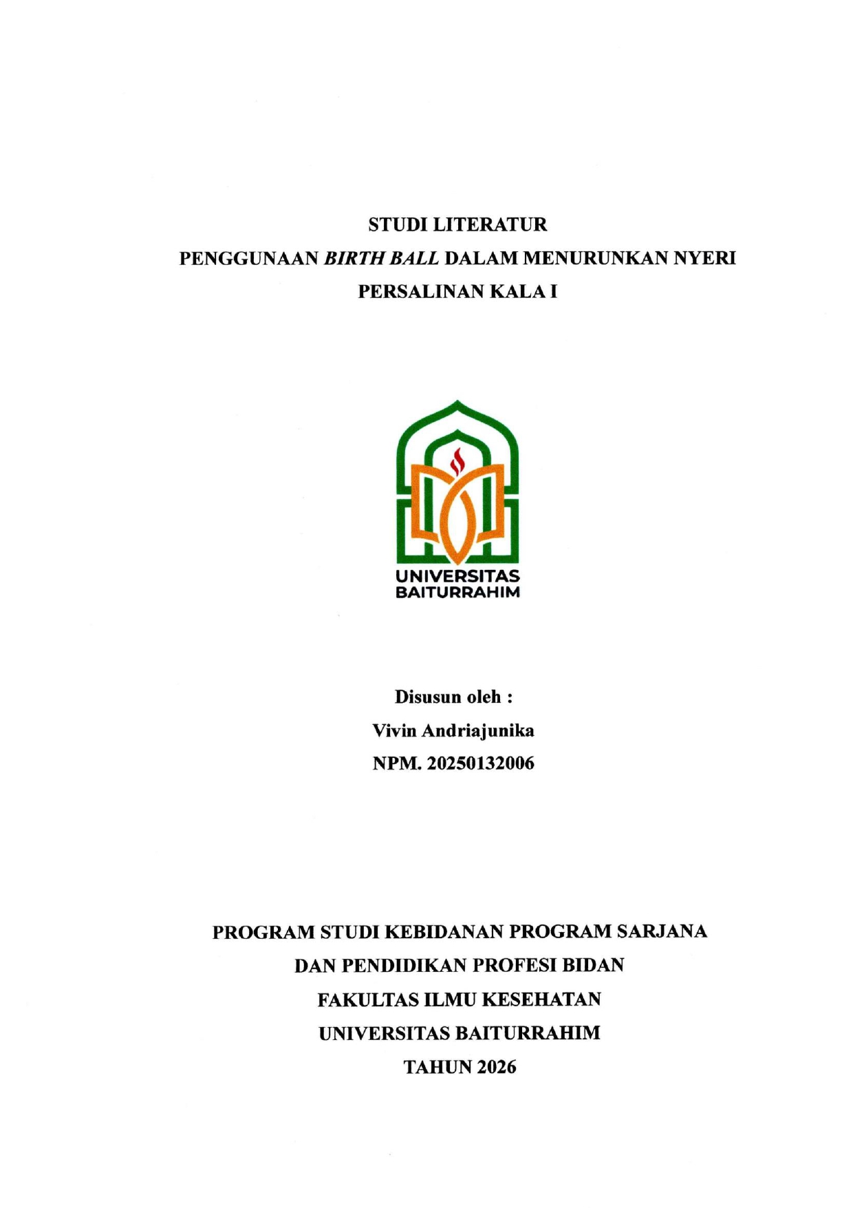 PENGGUNAAN BIRTH BALL DALAM MENURUNKAN NYERI PERSALAINAN KALA 1