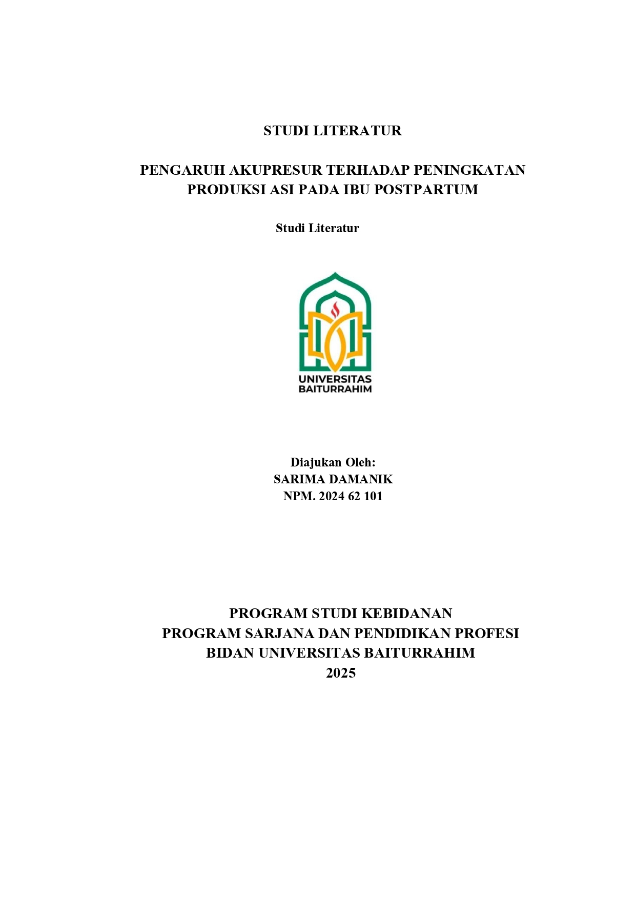 PENGARUH AKUPRESUR TERHADAP PENINGKATAN PRODUKSI ASI PADA IBU POSTPARTUM